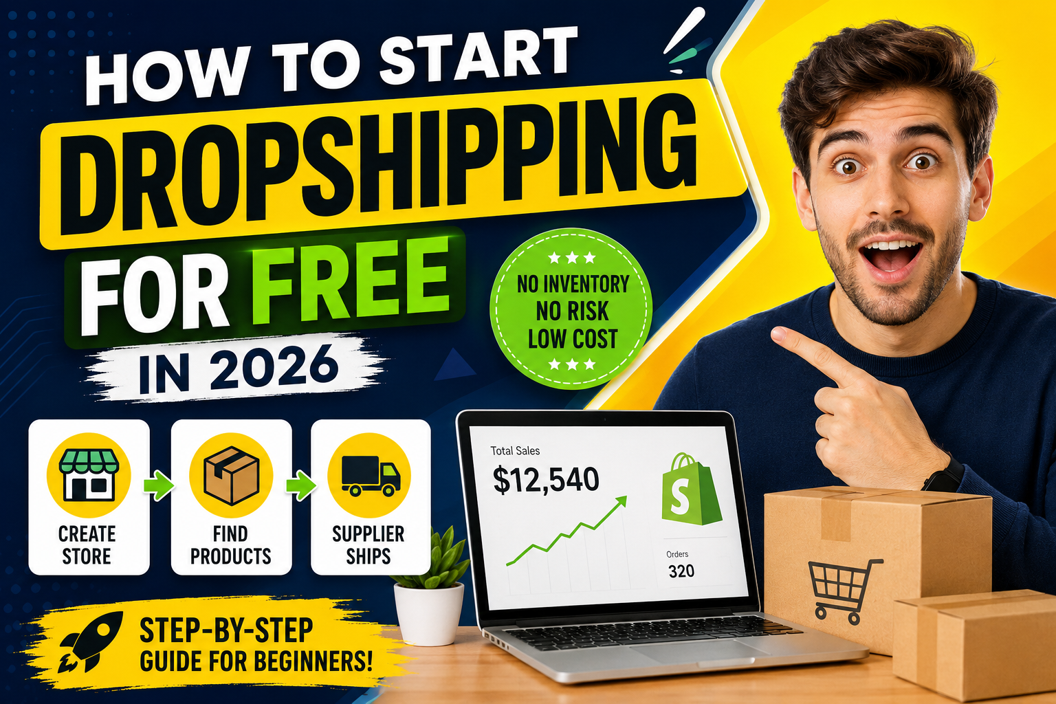 How to Start Dropshipping for Free in 2026: A Step-by-Step Guide for Beginners